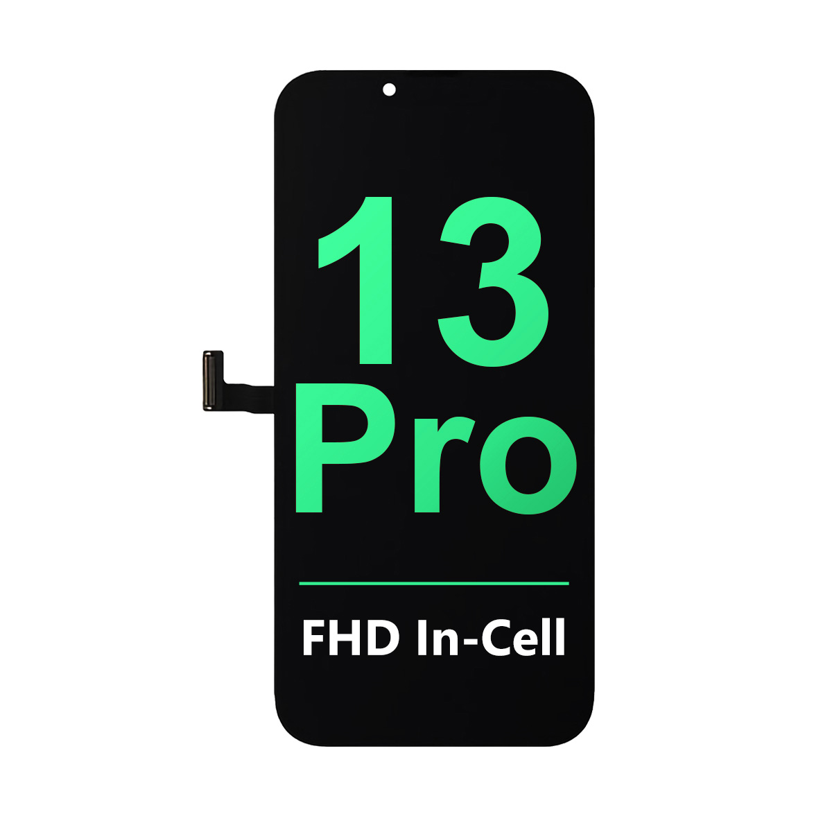 In-Cell FHD Premium+ - 120 HZ - COF - iPhone 13 Pro